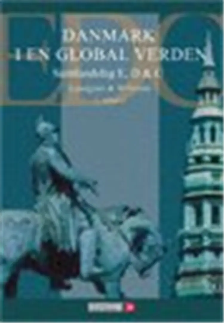 Danmark i en global verden af Svend Erik Lundgren