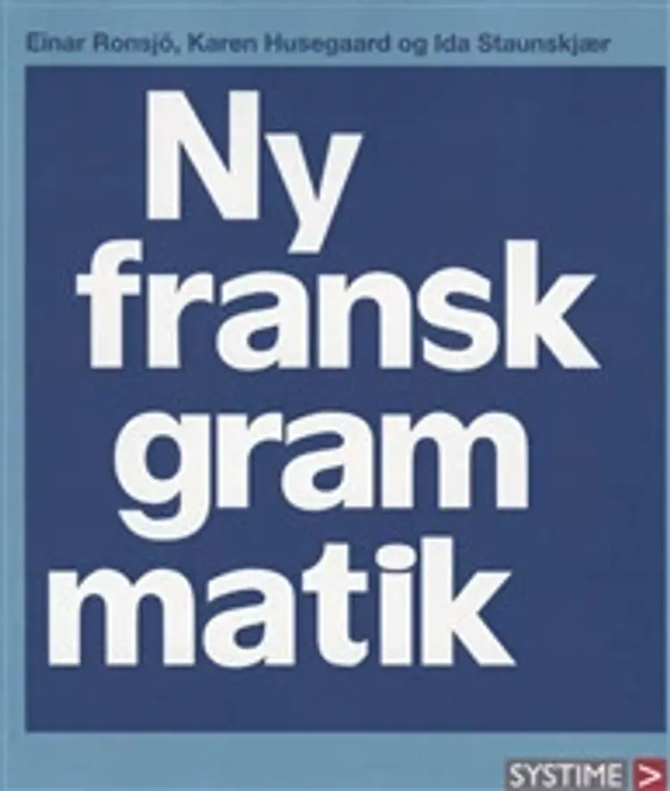 Ny fransk grammatik af Husegaar