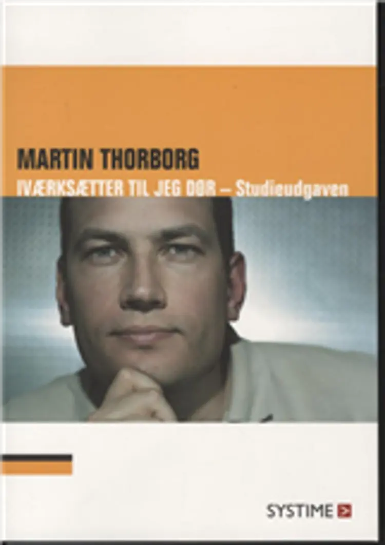 Iværksætter til jeg dør af Martin Thorborg