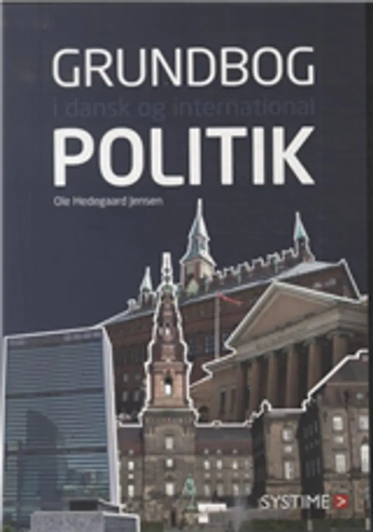 Grundbog i dansk og international politik af Ole Hedegaard Jensen
