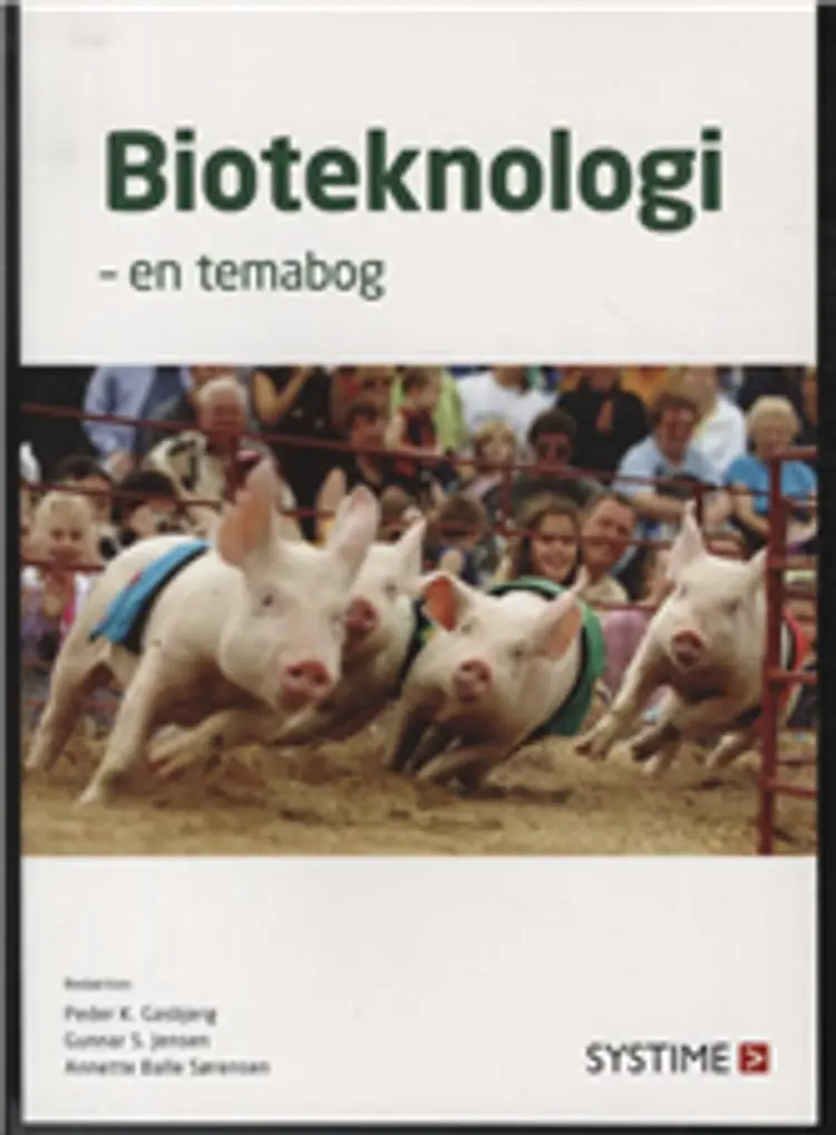 Bioteknologi - en temabog af Knud Larsen