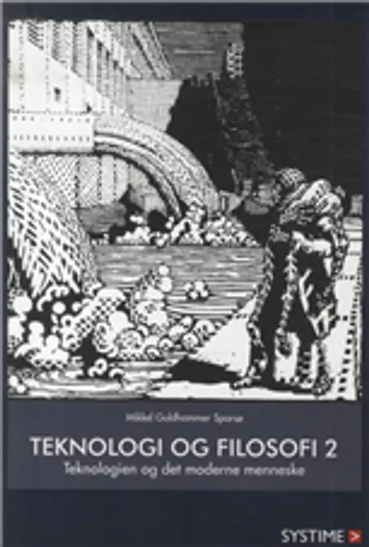 Teknologi og filosofi af Mikkel Sparsø