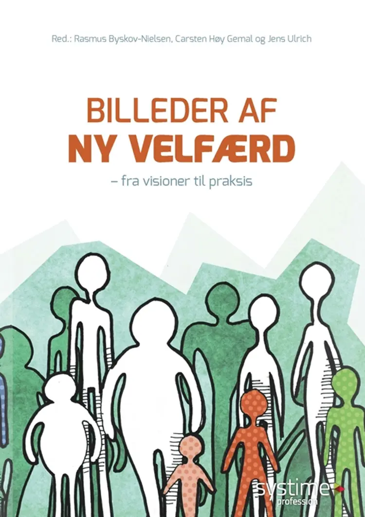 Billeder af ny velfærd af Michael Andersen