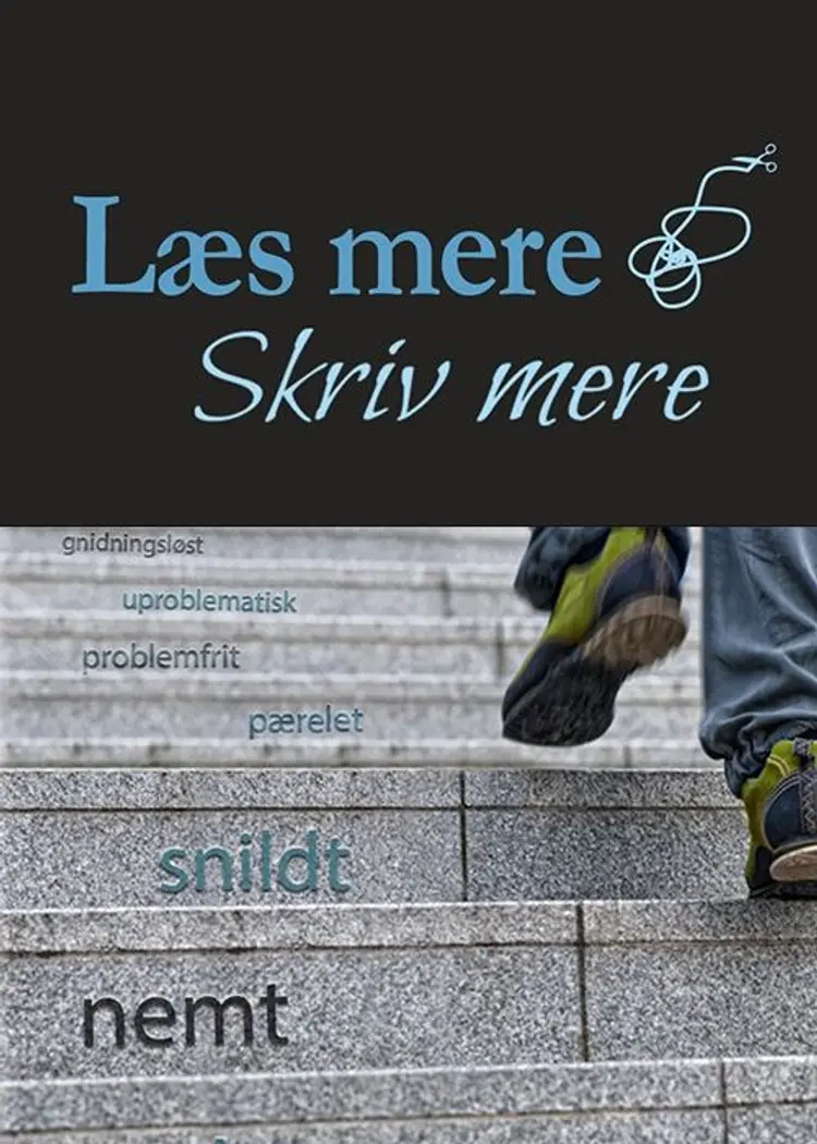 Læs mere - skriv mere af Karen Lisbeth Jørgensen