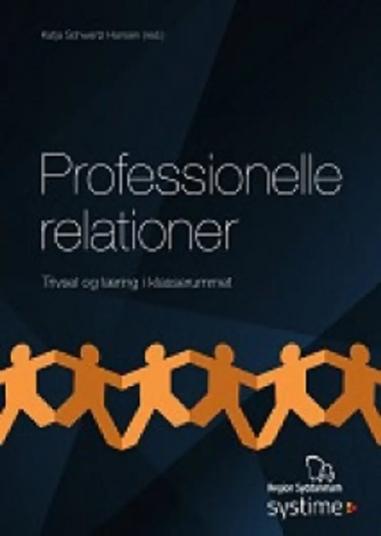 Professionelle relationer af Katja Schwartz Hansen