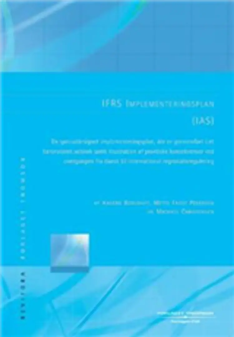 IFRS (IAS) implementeringsplan af Michael Christensen