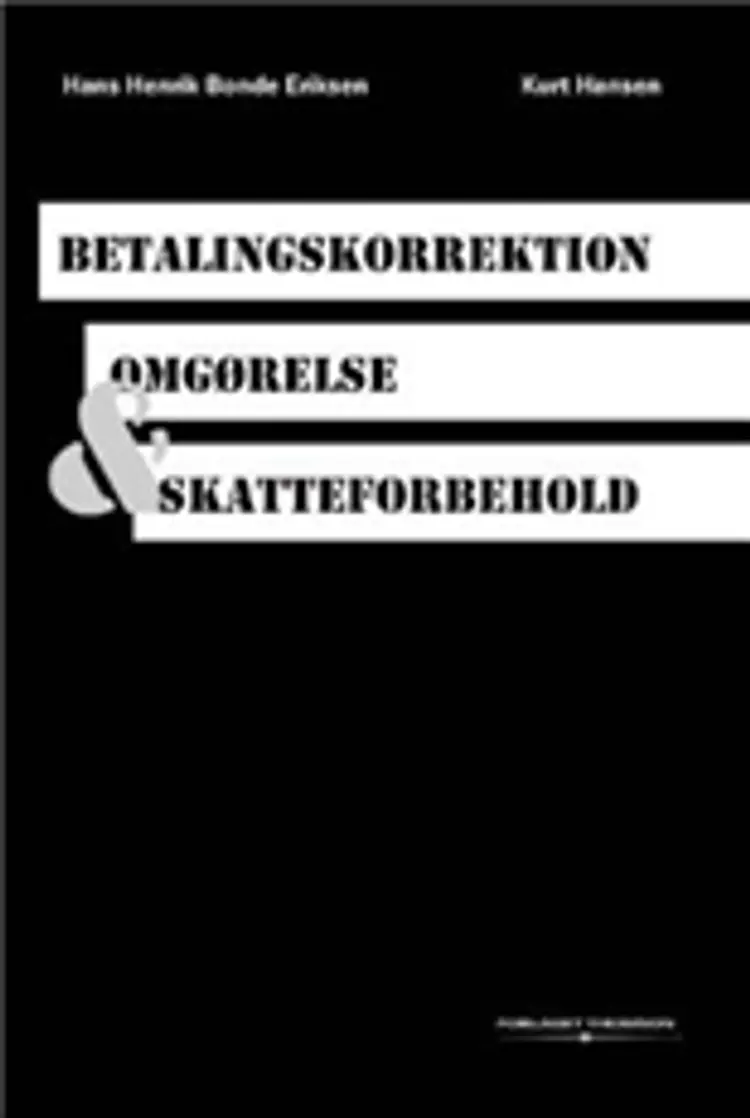 Betalingskorrektion, omgørelse, skatteforbehold af Hans Henrik Bonde Eriksen