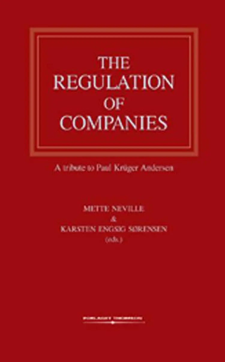 The Regulation of Companies af Karsten Engsig Sørensen