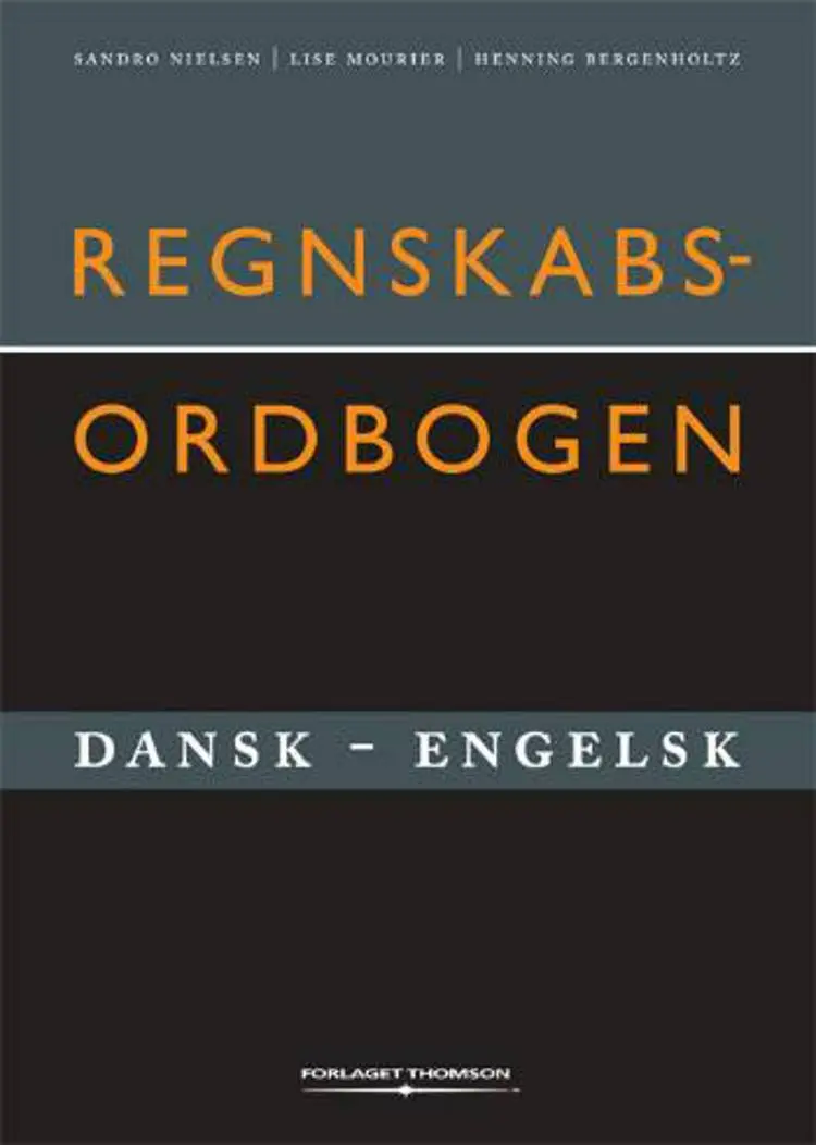 Regnskabsordbogen dansk-engelsk af Henning Bergenholtz
