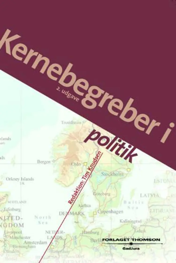 Kernebegreber i politik af .