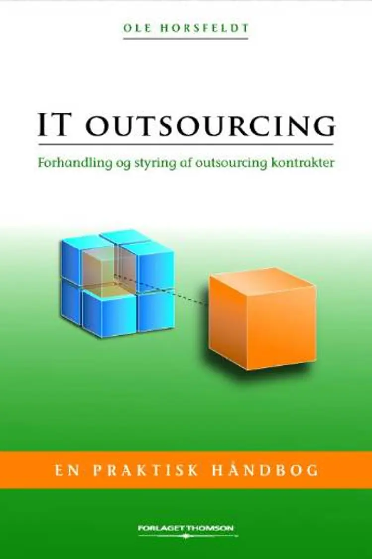 IT outsourcing af Ole Horsfeldt