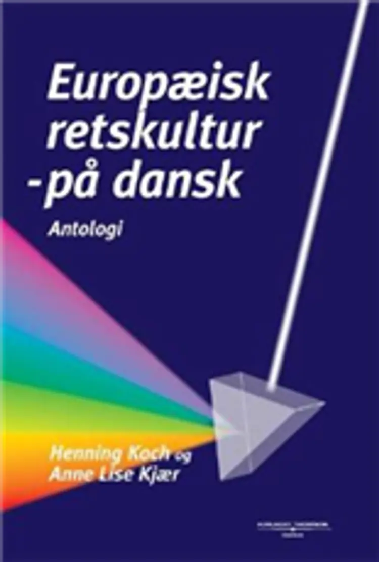 Europæisk retskultur - på dansk af Henning Koch