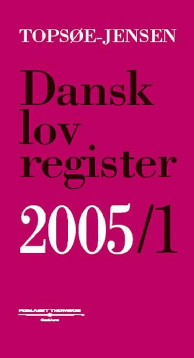 Dansk lovregister 2005/1 af Michael Topsøe-Jensen