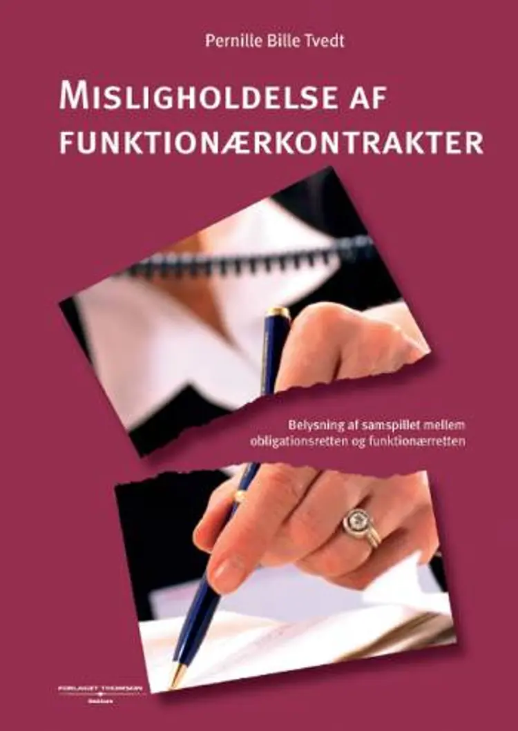 Misligholdelse af funktionærkontrakter af Pernille Bille Tvedt