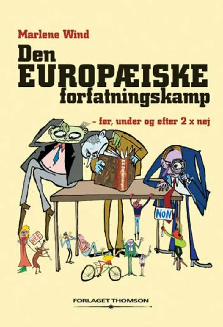 Den europæiske forfatningskamp af Marlene Wind