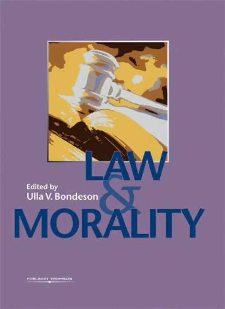 Law & Morality af Ulla V. Bondeson