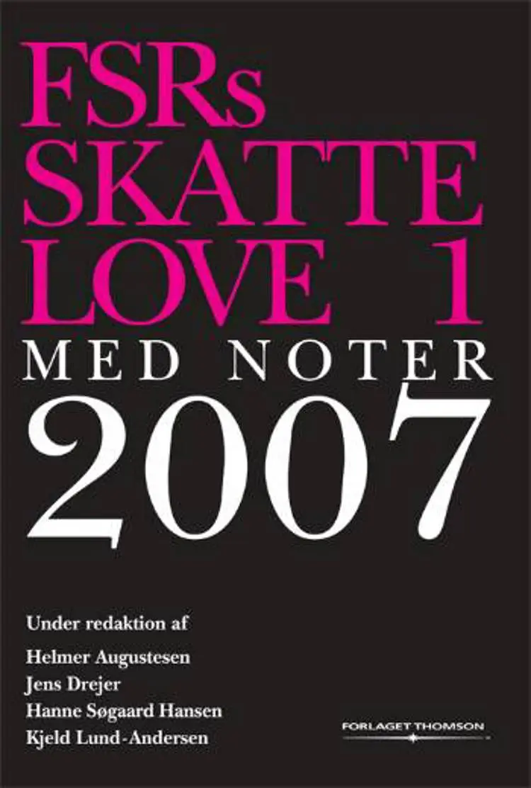 FSRs skattelove med noter af Helmer Augustesen