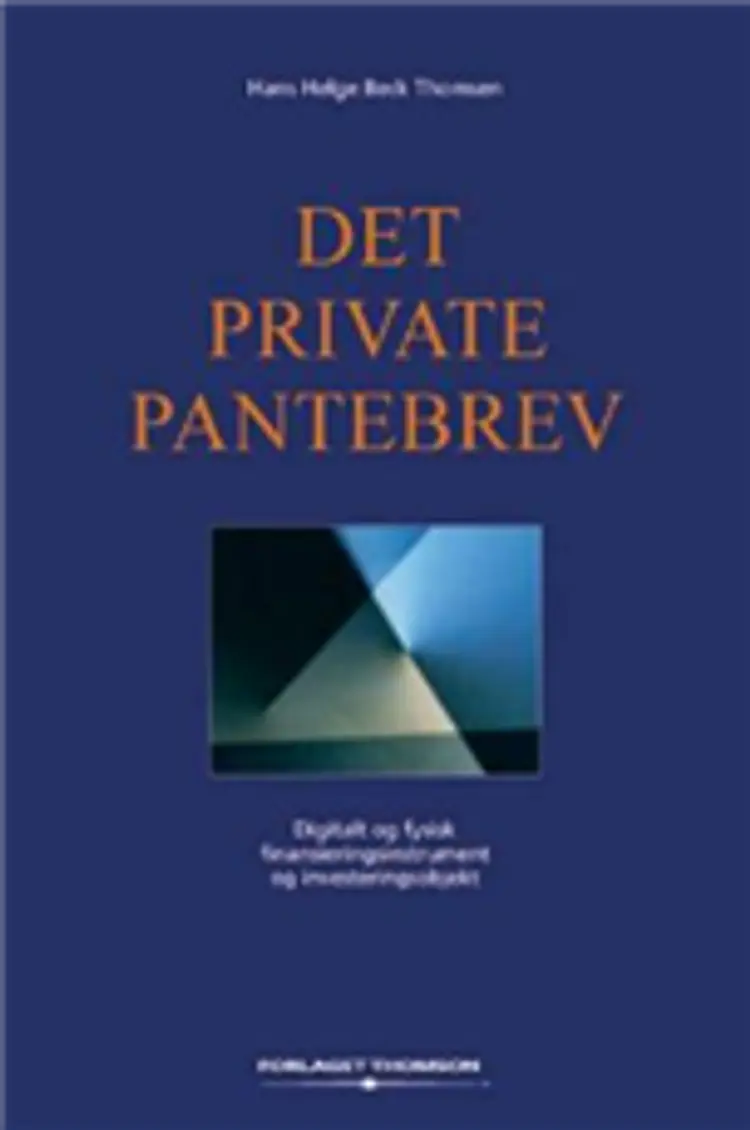 Det private pantebrev af Hans Helge Beck Thomsen