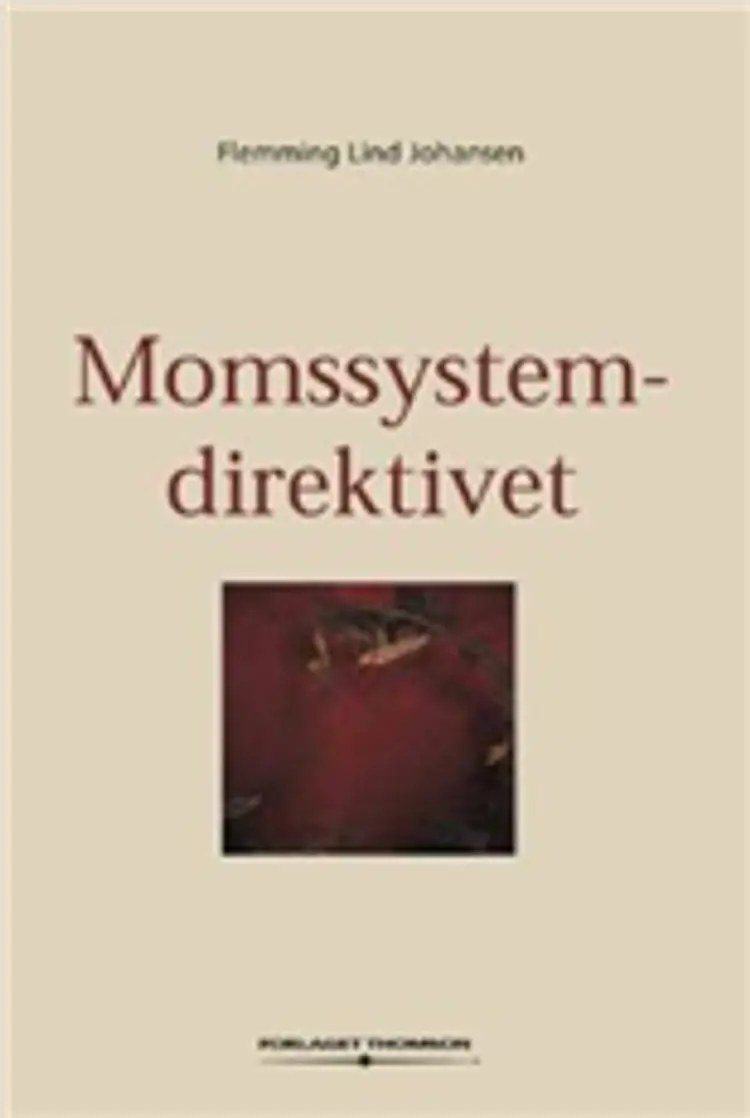 Momssystemdirektivet af Flemming Lind Johansen