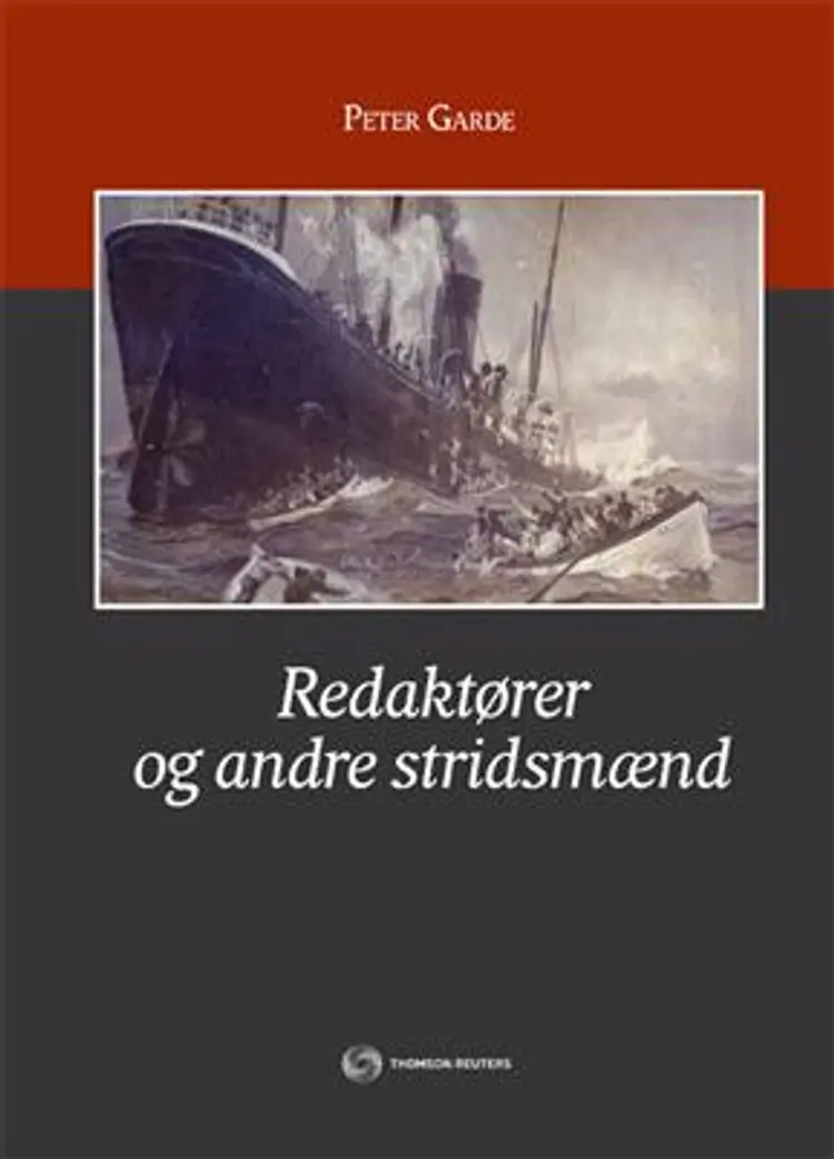 Redaktører og andre stridsmænd af Peter Garde