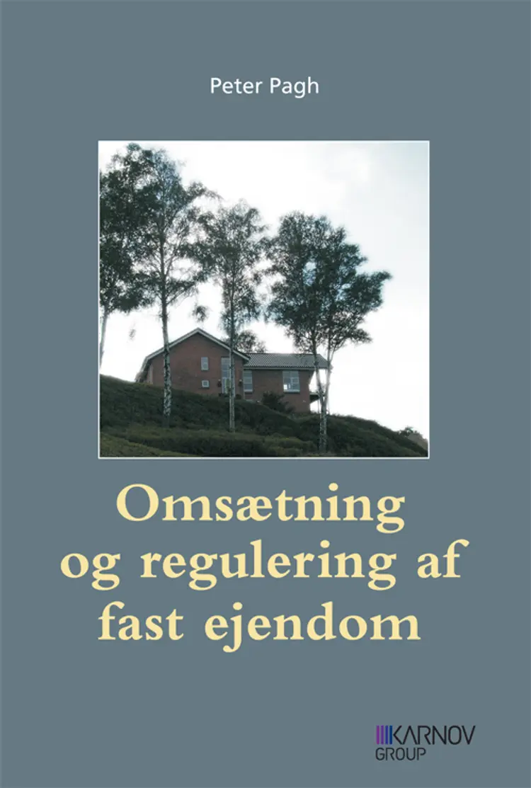Omsætning og regulering af fast ejendom af Peter Pagh