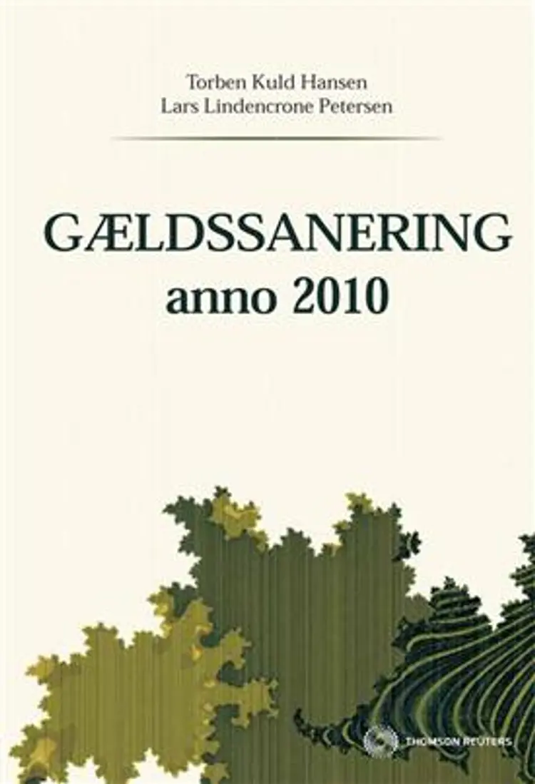 Gældssanering anno 2010 af Lars Lindencrone Petersen