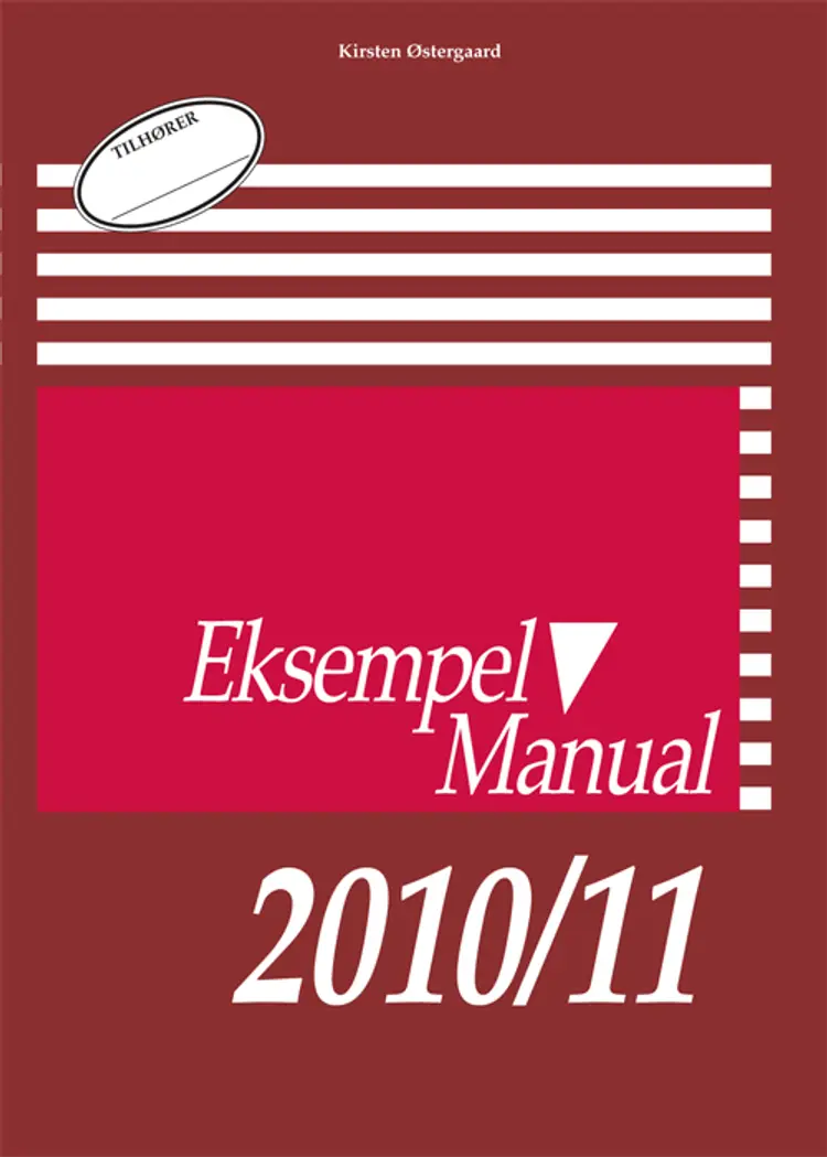 Eksempelmanual 2010/11 af Kirsten Østergaard