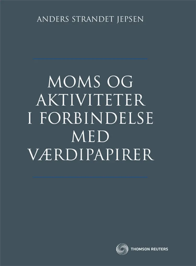 Moms og aktiviteter i forbindelse med værdipapirer af Anders Strandet Jepsen