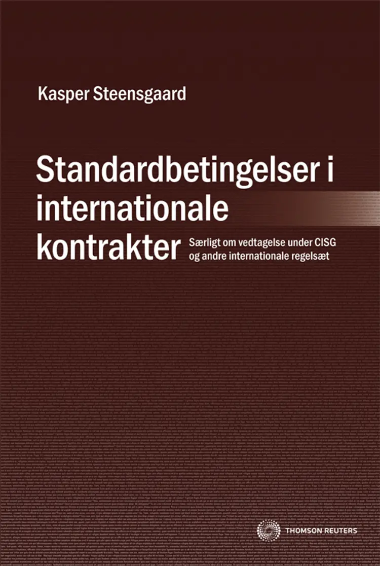 Standardbetingelser i internationale kontrakter af Kasper Steensgaard
