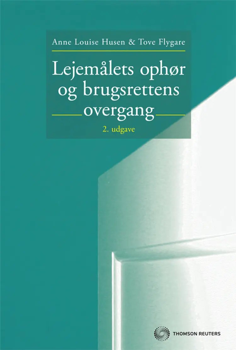 Lejemålets ophør og brugsrettens overgang af Anne Louise Husen