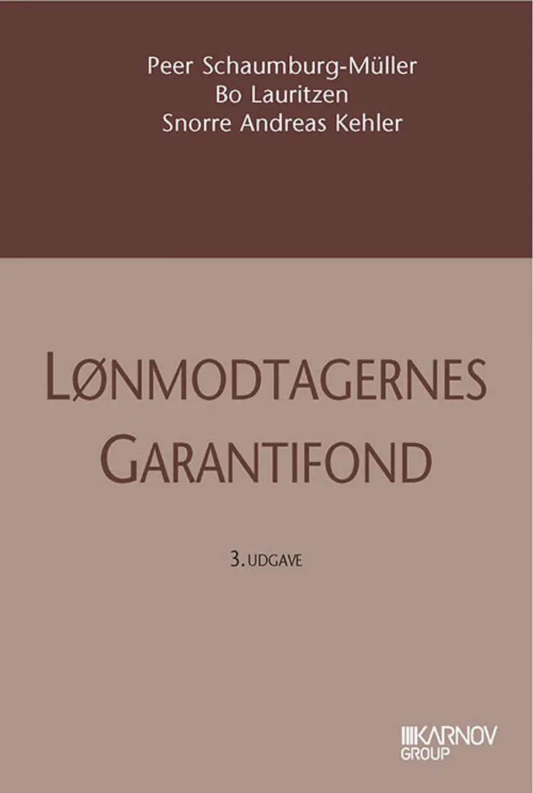 Lov om Lønmodtagernes Garantifond med kommentarer af Peer Schaumburg-Müller