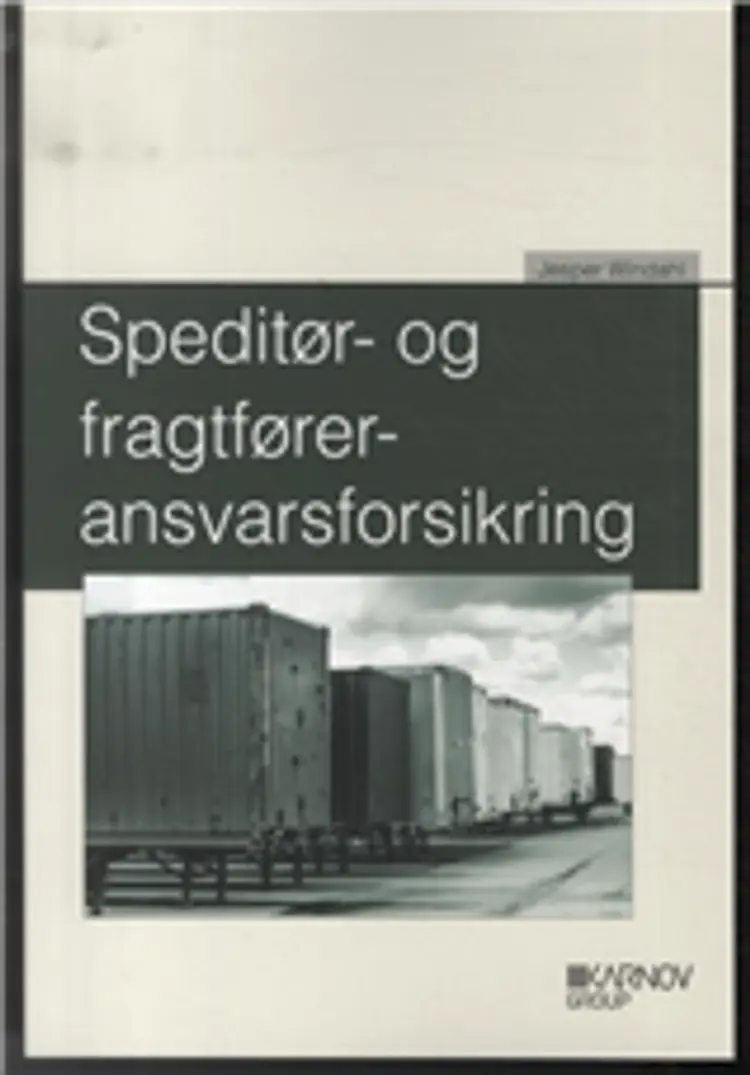 Speditør- og fragtføreransvarsforsikring af Jesper Windahl
