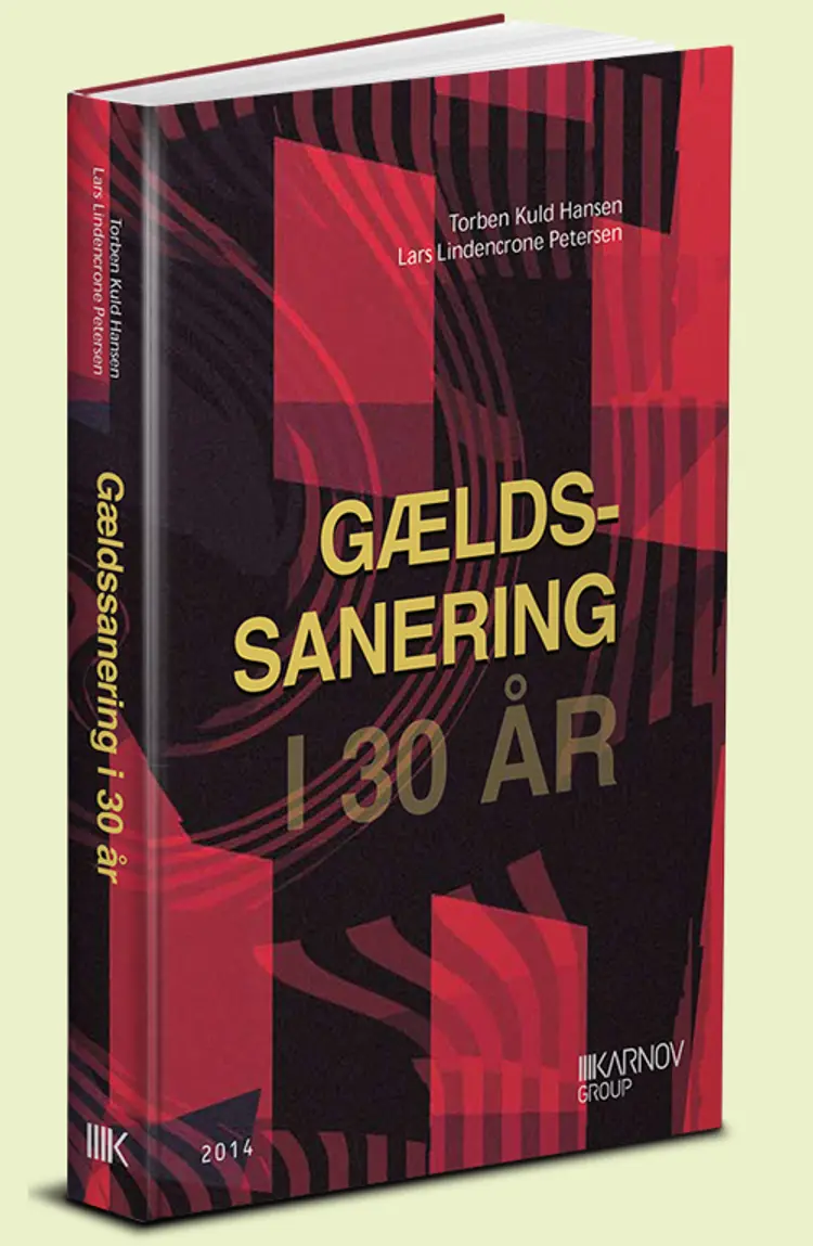 Gældssanering i 30 år af Lars Lindencrone Petersen