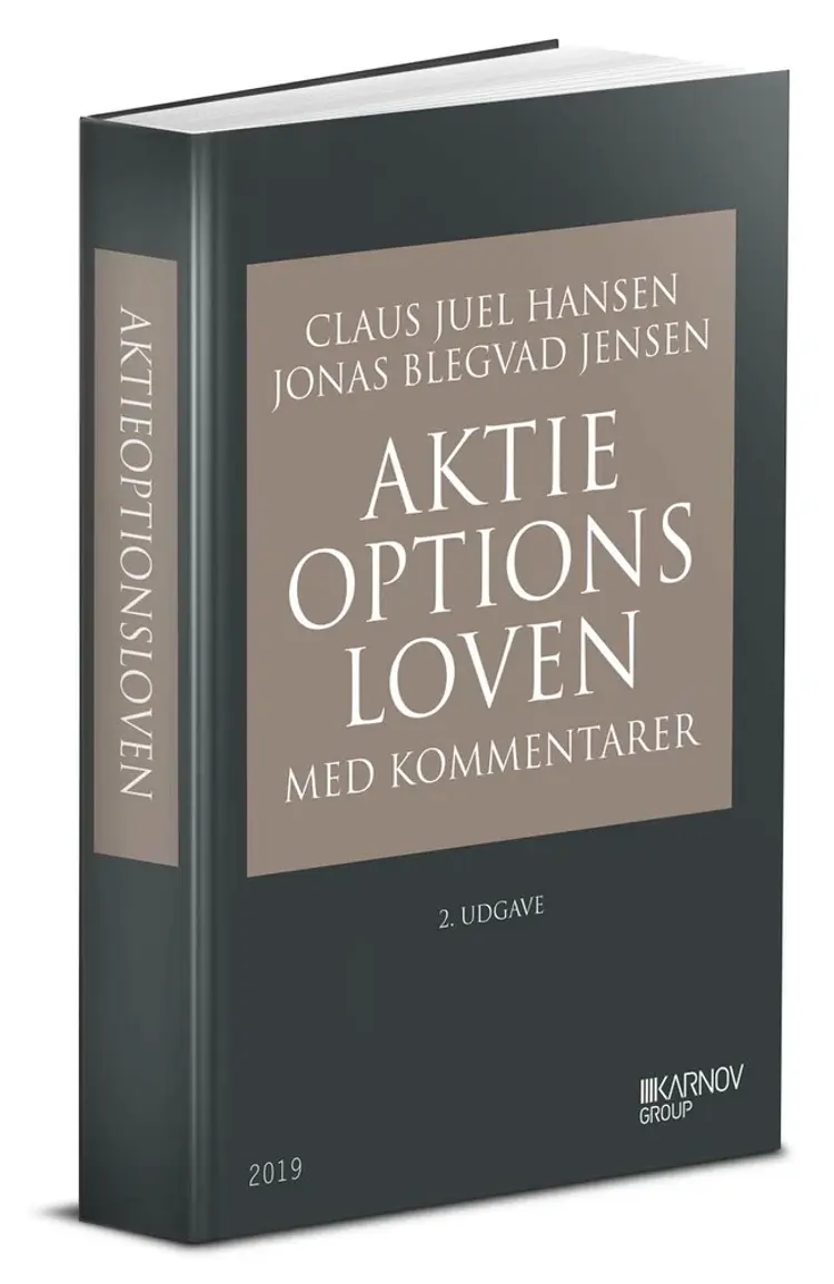 Aktieoptionsloven med kommentarer af Claus Juel Hansen