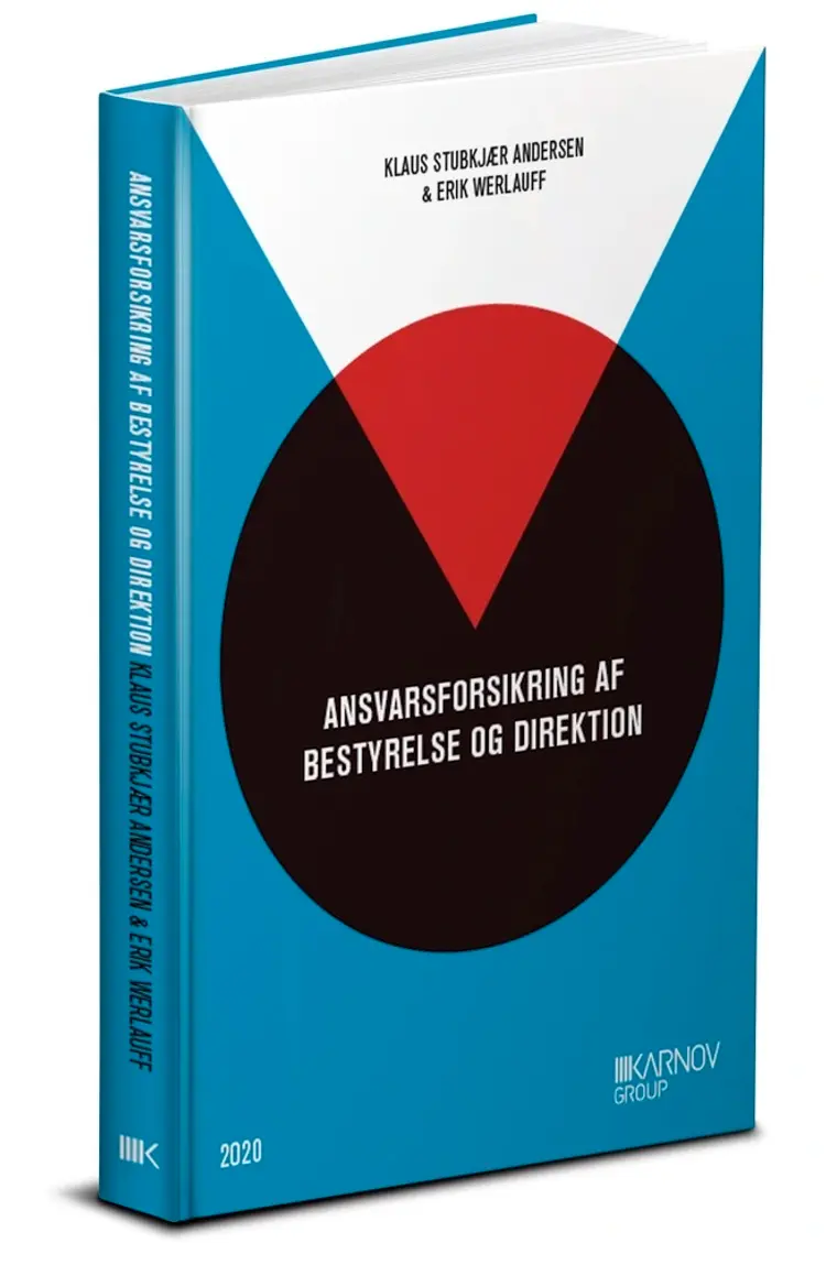 Ansvarsforsikring af bestyrelse og direktion af Erik Werlauff