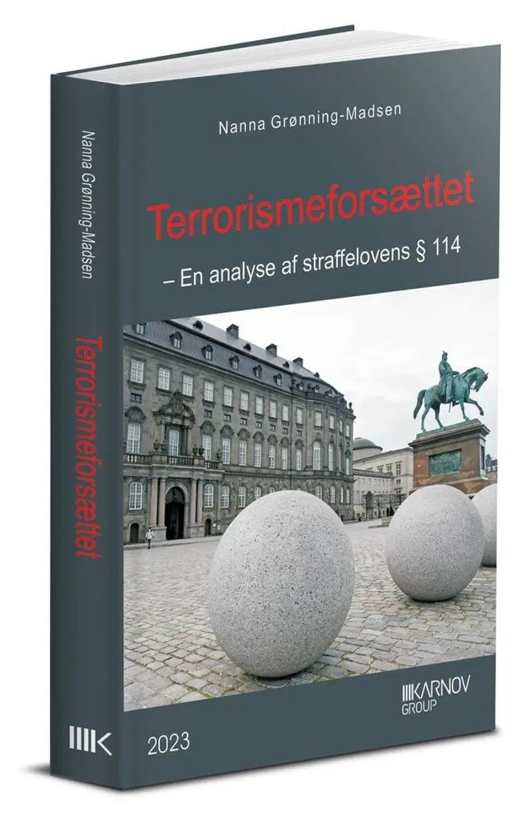 Terrorismeforsættet - En analyse af straffelovens § 114 af Nanna Grønning-Madsen
