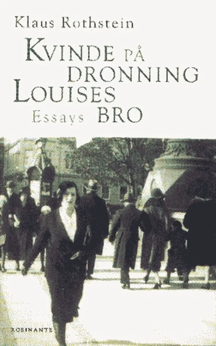 Kvinde på Dronning Louises Bro af Klaus Rothstein