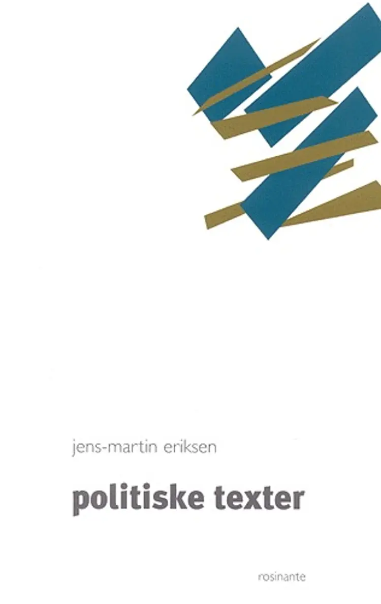 Politiske texter af Jens-Martin Eriksen