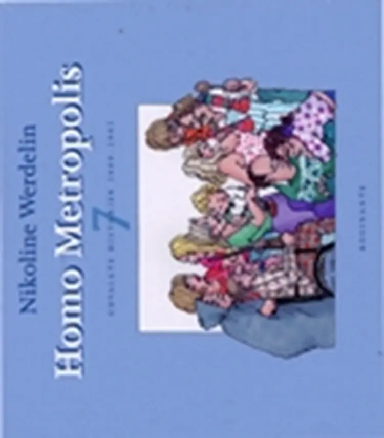 Homo metropolis 2002-2003 af Nikoline Werdelin