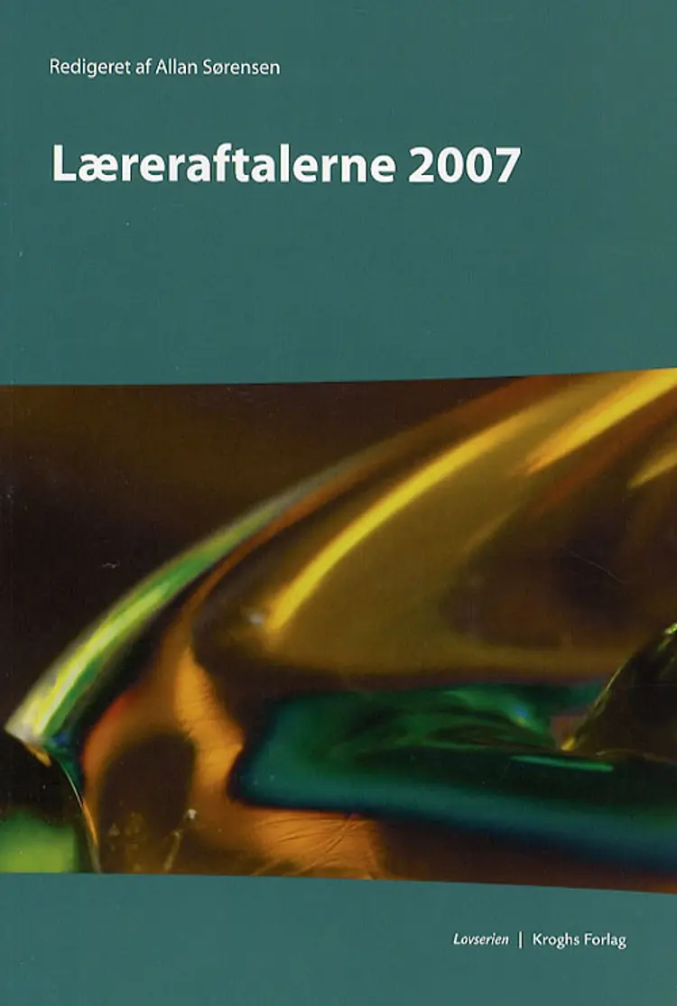 Læreraftalerne 2007 af Allan Sørensen