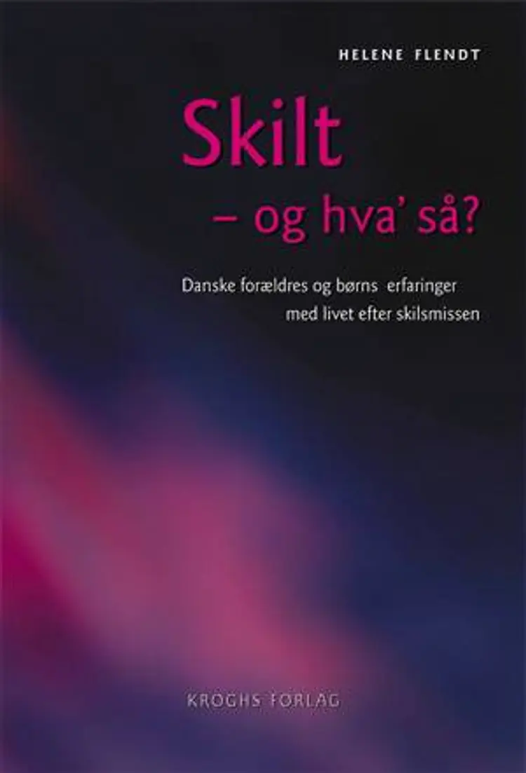 Skilt - og hva' så? af Helene Flendt