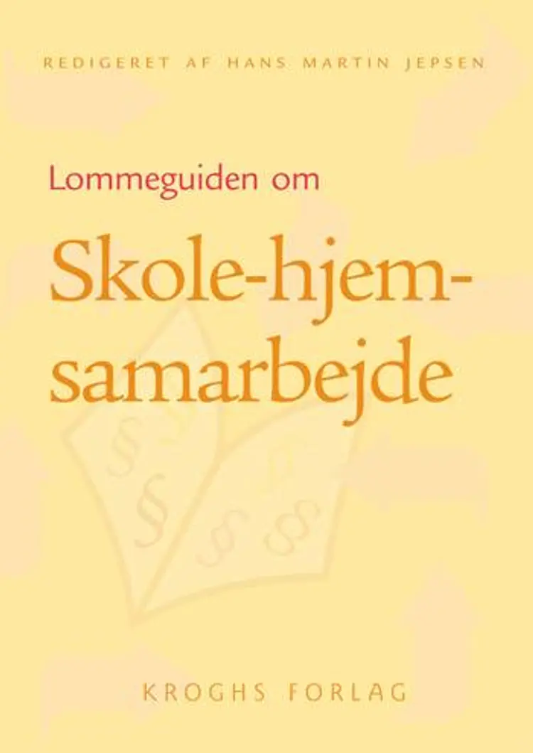 Lommeguiden om skole-hjem-samarbejde af Hans Martin Jepsen
