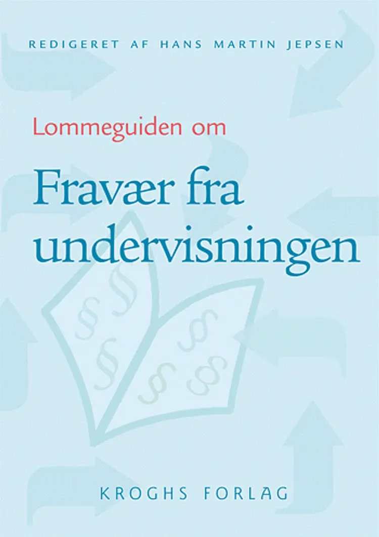 Lommeguiden om fravær fra undervisningen af Hans Martin Jepsen