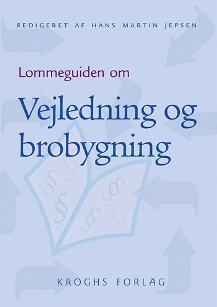 Lommeguiden om vejledning og brobygning af Hans Martin Jepsen
