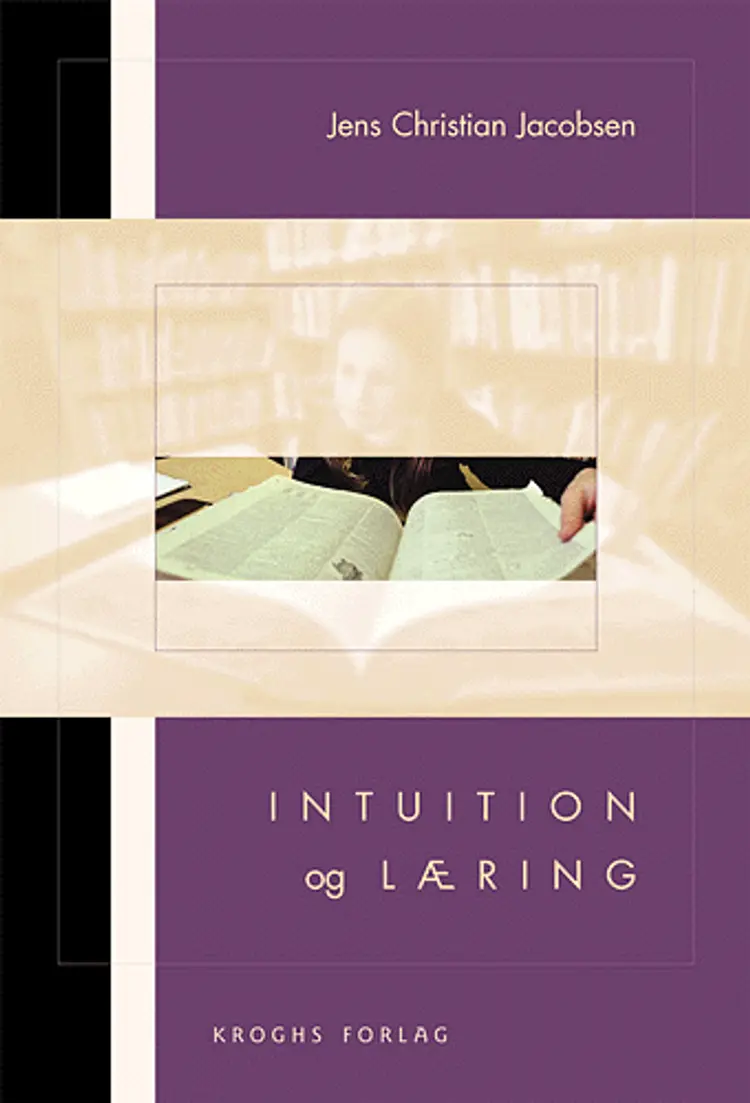 Intuition og læring af Jens Christian Jacobsen