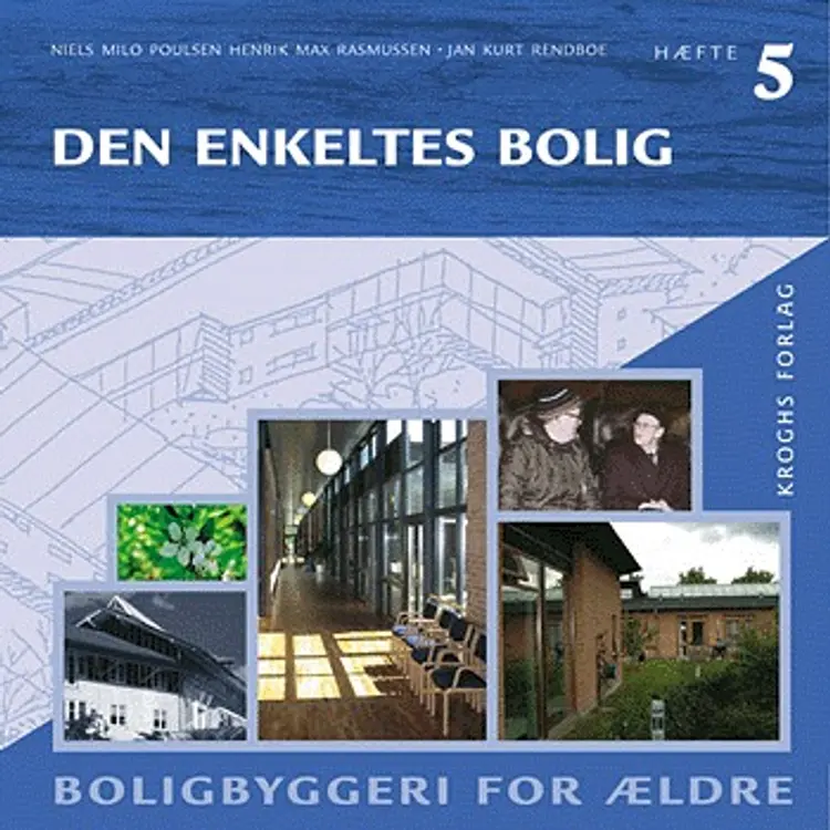 Den enkeltes bolig af Suzanne Helms