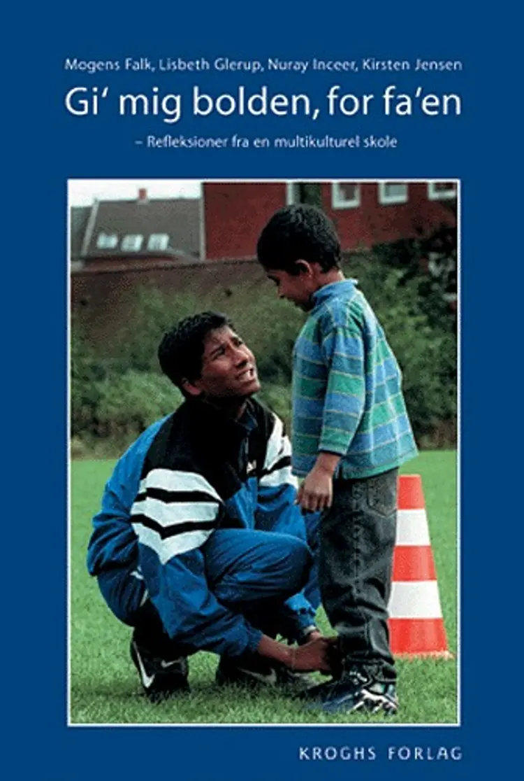 Gi' mig bolden, for fa'en af Mogens Falk