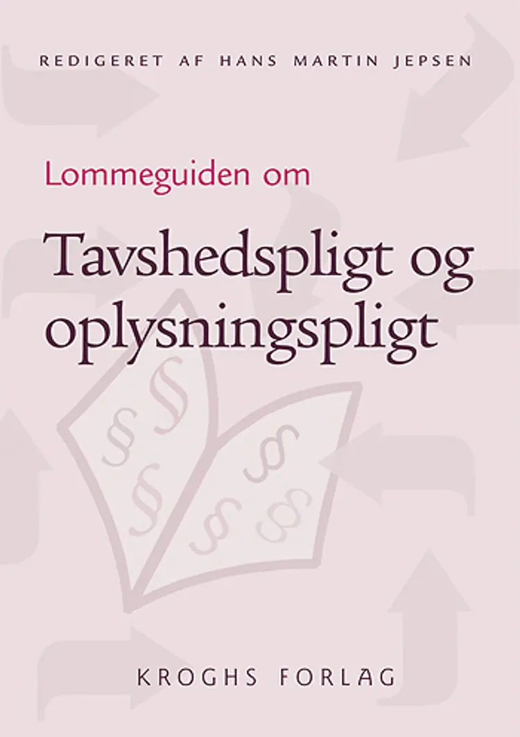 Lommeguiden om tavshedspligt og underretningspligt af Hans Martin Jepsen