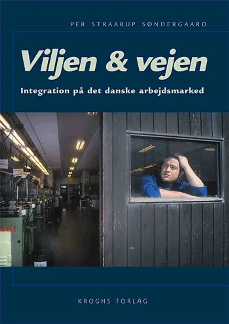 Viljen & vejen af Per Straarup Søndergaard