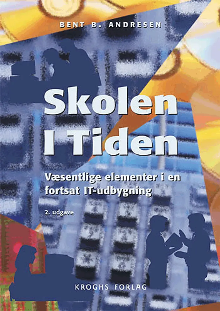 Skolen i tiden af Bent B. Andresen